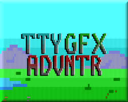 TTY GFX ADVNTR